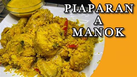 HOW TO COOK PIAPARAN A MANOK .